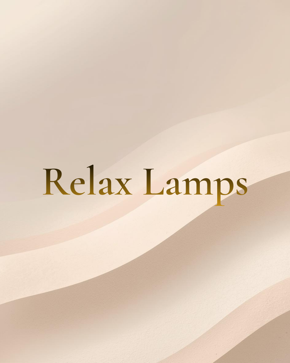 Relax Lamps